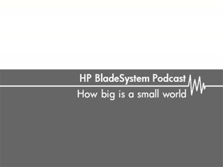 Are blade servers for you? Introduction to the HP BladeSystem – (Part 1 of 4)