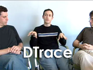 Classic Scoble : For developers: A conversation with Sun’s DTrace team